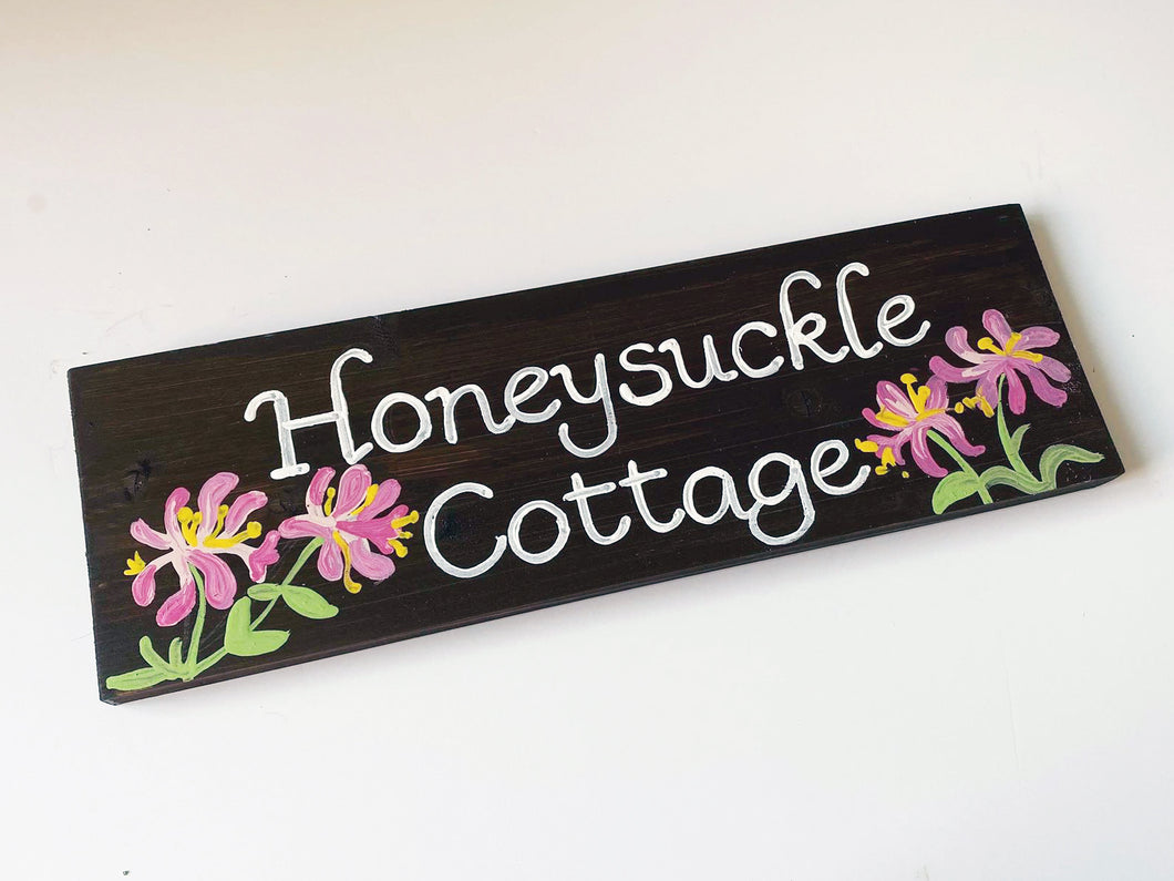 Honeysuckle House Name Sign