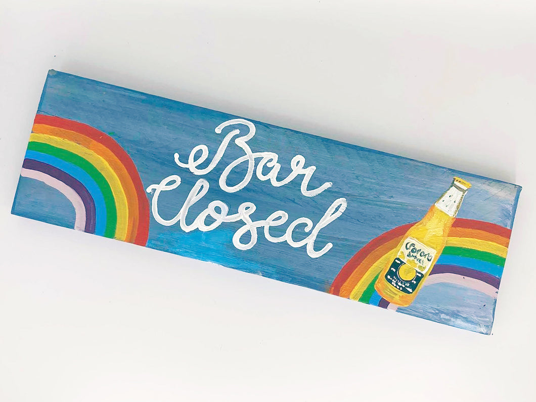 Corona Rainbow Sign
